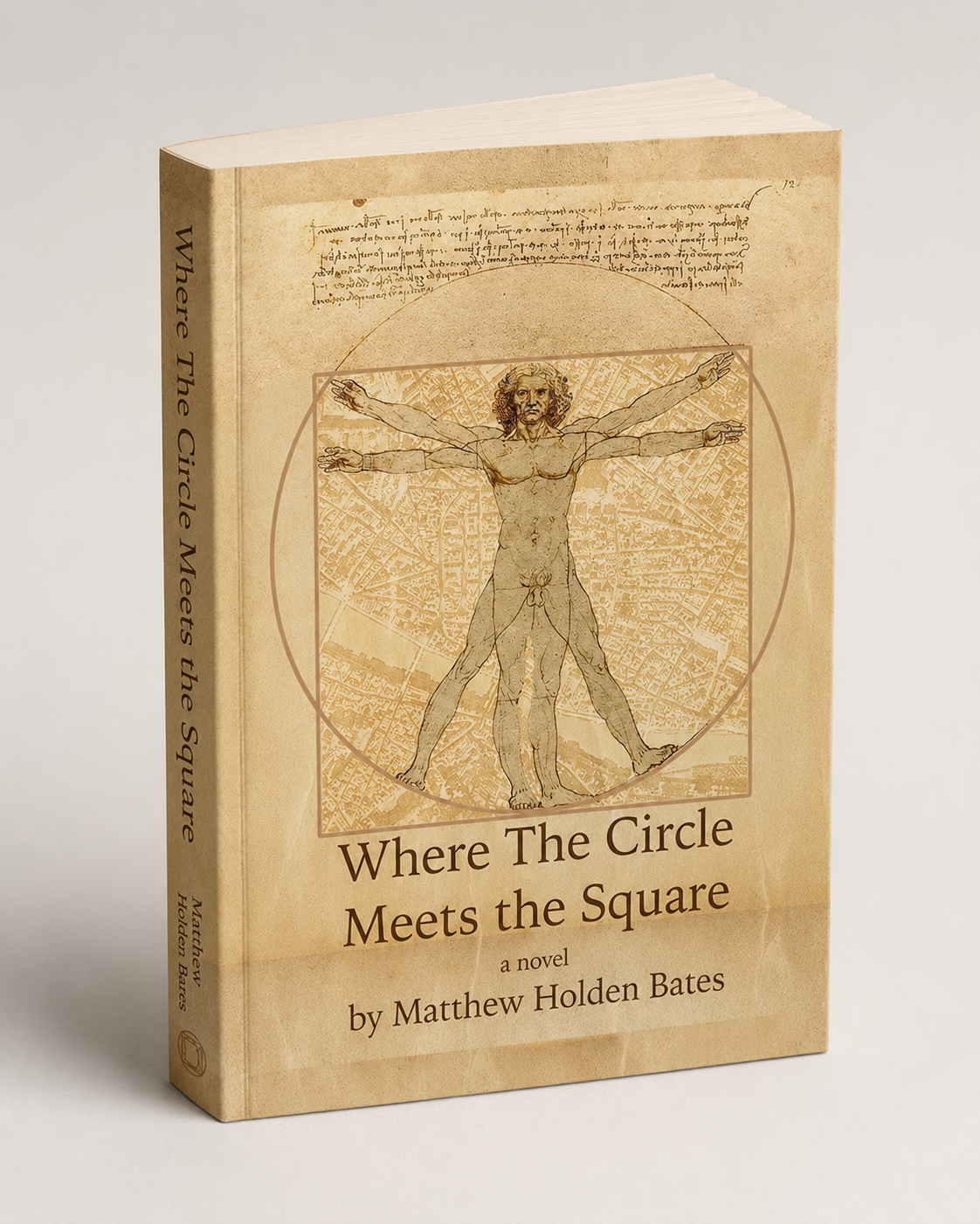 Where the Circle Meets the Square novel by Matthew Holden Bates